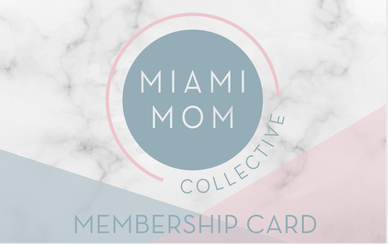 Miami Mom Collective Membership Card