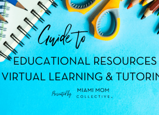 Educational Resources, School Assistance & Tutoring Guide Miami Mom Collective