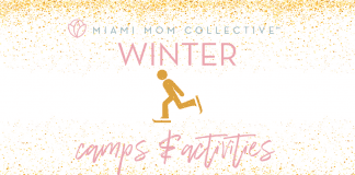 2020 Guide to Winter Camps and Activities in Miami 2020 Guide to Winter Camps and Activities in Miami Lynda Lantz Contributor Miami Mom Collective