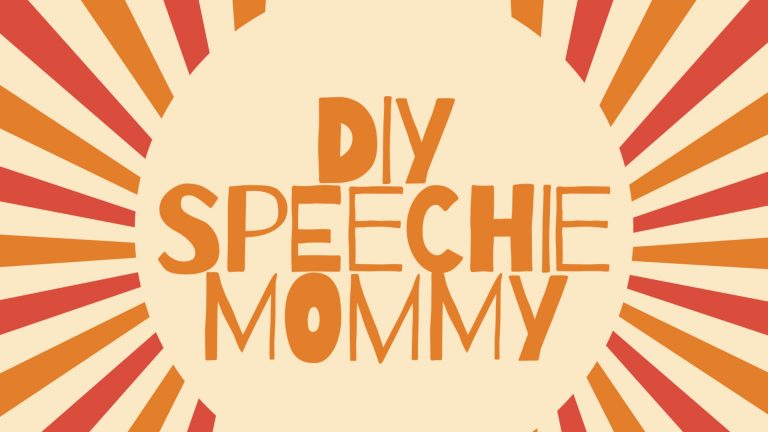 DIY Speechie Mommy