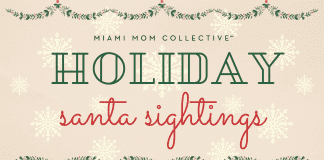 2021 Guide to Miami Santa Sightings Lynda Lantz Editor Miami Mom Collective