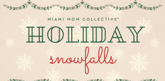 2021 Guide to Snowfalls Lynda Lantz Editor Miami Mom Collective