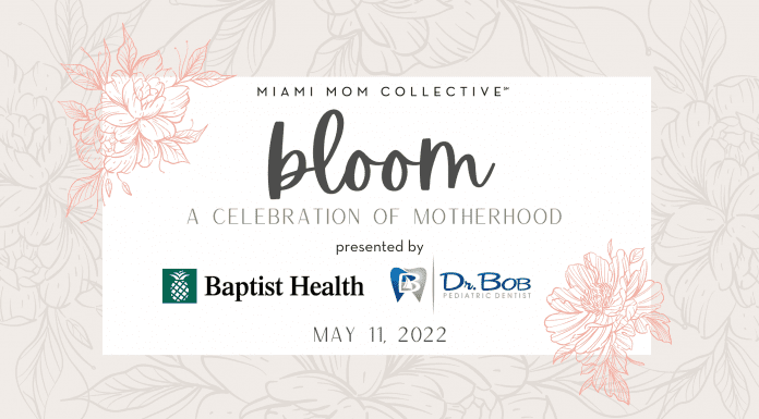 Bloom 2022 Miami Mom Collective May 11, 2022