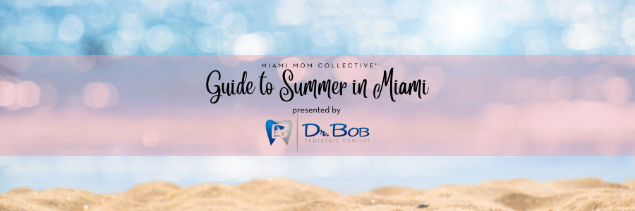 Guide to Summer in Miami (900 × 300 px) Guide to Summer in Miami, presented by Dr. Bob