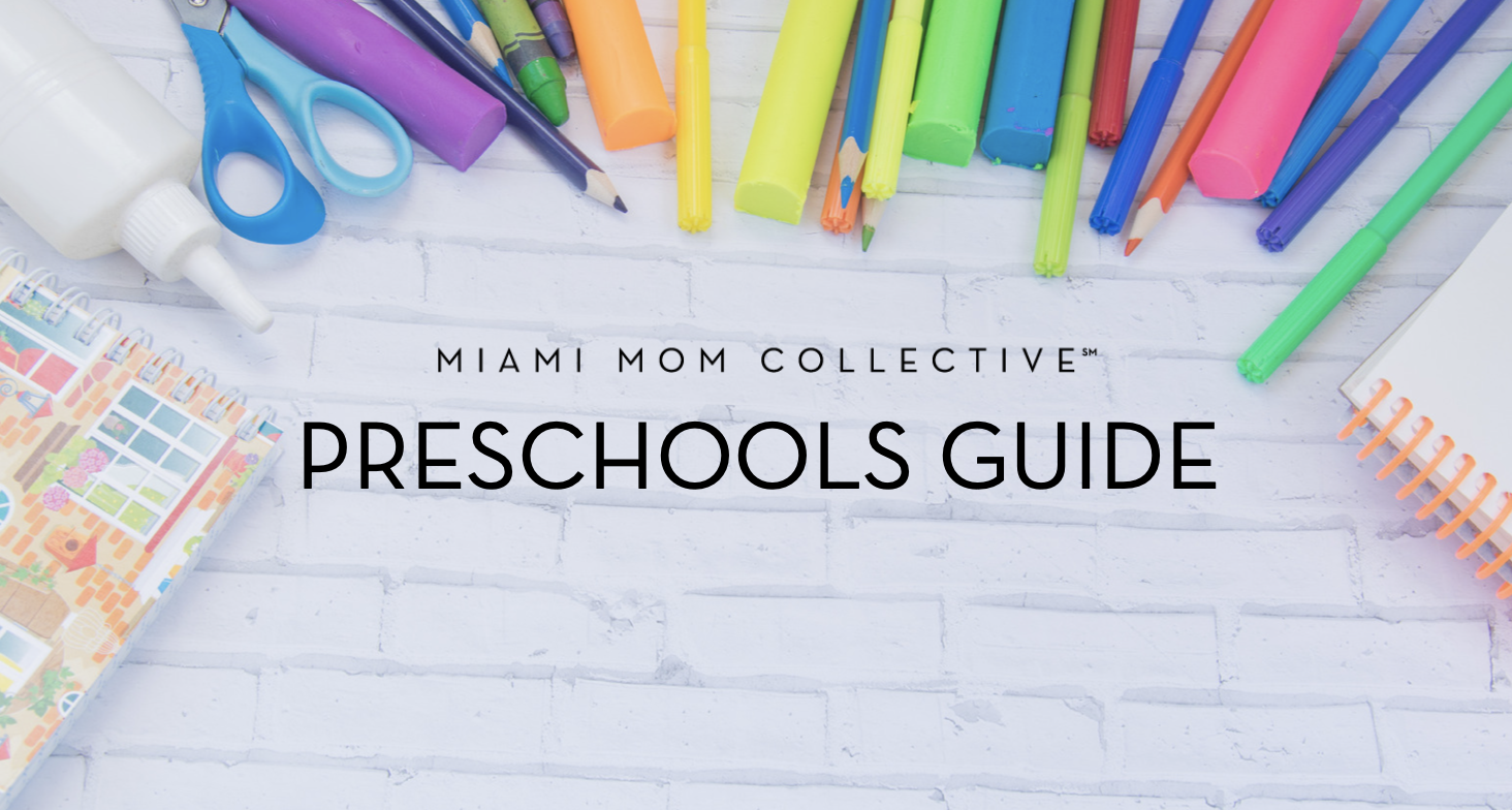 Miami Mom Collective Preschools Guide