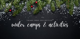 Miami Mom Collective Guide to Winter Camps & Activities