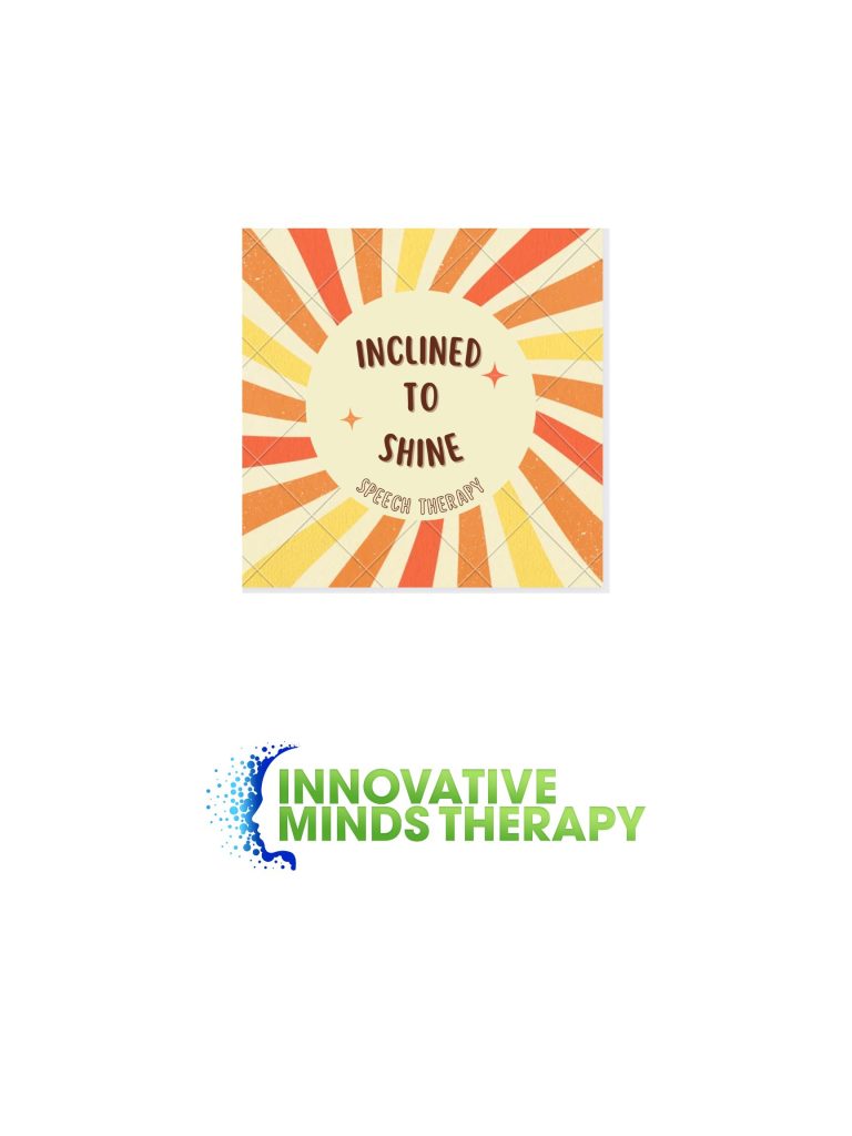 Inclined to Shine Therapy and Innovative Minds Therapy