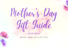 Mother's Day Gift Guide 2024 Miami Mom Collective