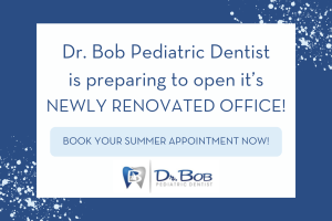 Image: An infographic that reads, "Dr. Bob Pediatric Dentist is preparing to open it's newly renovated office!"