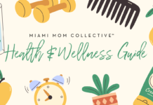 Miami Mom Collective Health & Wellness Guide 2026